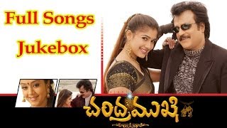 Chandramukhi Telugu Movie Full Songs  jukebox  RajinikanthNayantara [upl. by Farris734]