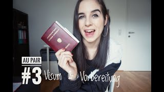 AU PAIR 3  Visum Vorbereitungen amp Einkäufe [upl. by Nipha20]