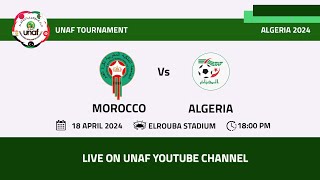 UNAF TOURNAMENT 2007  2008  MD1  MOROCCO VS ALGERIA [upl. by Natica23]