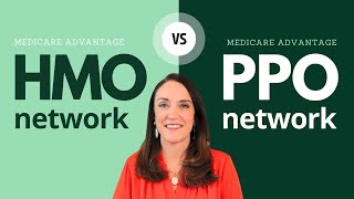 Medicare Advantage HMO vs PPO  Which Is Better [upl. by Elicia]