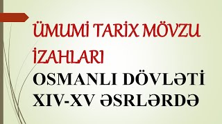 OSMANLI DÖVLƏTİ XIVXV ƏSRLƏRDƏ [upl. by Abagail]