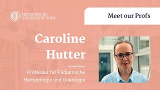 Caroline Hutter  Professur für Pädiatrische Hämatologie und Onkologie [upl. by Plumbo981]