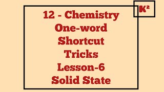 12th Chemistry One word Lesson6TMShortcutKumars Kannaku [upl. by Iderf]