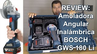 Review 🔋Amoladora Angular Inalámbrica Profesional BOSCH  GWS 180 LI🔋Vblog545 [upl. by Ojela]