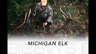 Big Boys TV Michigan Elk Hunts [upl. by Lesly]