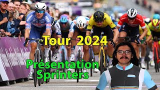 🚴‍♂️Tour de France 2024🇫🇷  Présentation des Sprinters Philipsen Van Aert Démare Pedersen [upl. by Tinya]