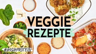 VEGETARISCHE REZEPTE mit viel Protein 🌱 Eiweißreiche Gerichte ohne Fleisch [upl. by Neruat]