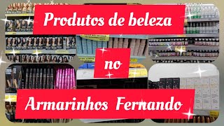 PRODUTOS DE BELEZA NO ARMARINHOS FERNANDO [upl. by Enaz844]