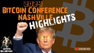 Bitcoin News Highlights of BTC Conference Nashville  TRUMP amp Game Theory bitcoin btcnews btc [upl. by Klehm]