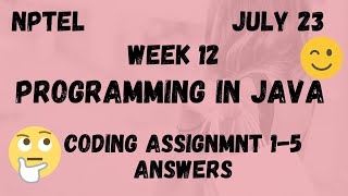 Week 12 Programming Assignments Java  NPTEL HanumansView [upl. by Auohp704]