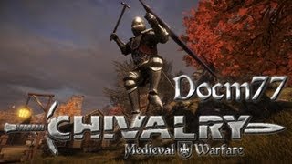 Chivalry Medieval Warfare 10  Bloodthirsty Like A Beaver [upl. by Gewirtz606]