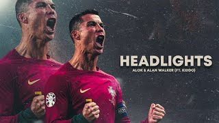 Cristiano Ronaldo 2023 ❯ • HEADLIGHTS •  Skills amp Goals  4K [upl. by Nigle]