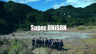 Super UNiSON  UNiFY Official Music Video [upl. by Emeric489]