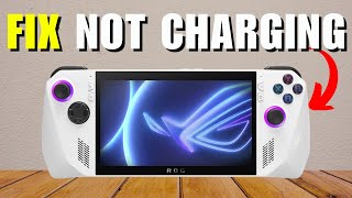 ROG Ally Not Charging  How To Fix [upl. by Eednarb]