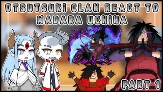 Otsutsuki clan react to Madara Uchiha  Madara vs isshiki 🤯🤯  part 1  my au  gacha club [upl. by Ailegna]