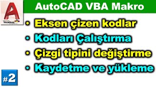 AutoCAD VBA 2 Eksen çizme [upl. by Alia]