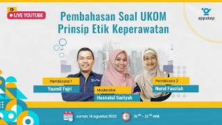 PEMBAHASAN SOAL UKOM NERS  PRINSIP ETIK KEPERAWATAN [upl. by Efthim]