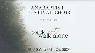 Anabaptist Festival Choir Choral Program [upl. by Rosalynd]