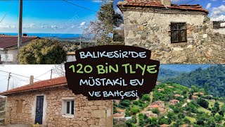 BALIKESİRDE 120 BİN TLYE MÜSTAKİL EV amp BAHÇE❗ Her İlden Uygun Fiyatlı Araziler Müstakil Evler🏡 [upl. by Silver]