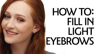 Get Ready With Me Tutorial For Light Eyebrows  Sephora [upl. by Stewardson]