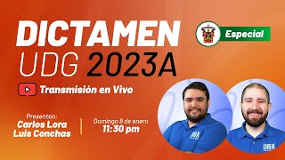 Especial  Dictamen UDG 2023A [upl. by Kalb]