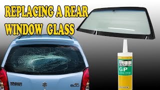 GLASS INSTALL  How to Replace a Rear Window glass paste car in easy way [upl. by Collbaith]