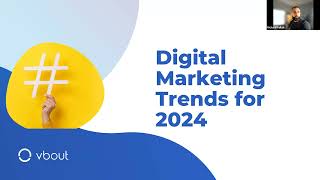 Digital Marketing Trends for 2024 [upl. by Tatianas]