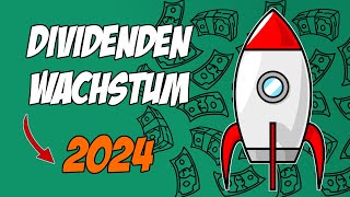 Die 30 besten Dividenden Wachstums Aktien für 2024 🚀📈 [upl. by Bunch426]