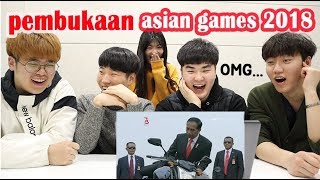 DAEBAK REAKSI ORANG KOREA NONTON CUPLIKAN PEMBUKAAN ASIAN GAMES 2018 I 2018 자카르타 팔렘방 아시안 게임 [upl. by Ellebanna]