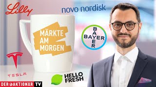 Märkte am Morgen Bayer Eli Lilly Novo Nordisk Volkswagen Tesla Nissan DHL Group HelloFresh [upl. by Nyrual]