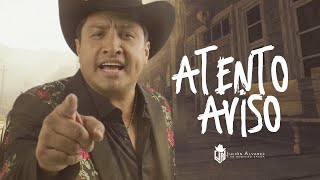 Julión Álvarez y su Norteño Banda  Atento Aviso Video Lyric [upl. by Viglione]