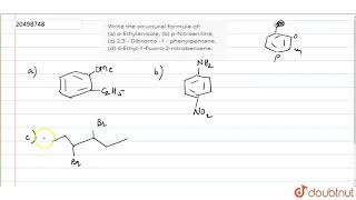 Write the structural formula of aoEthylanisole b pNitroaniline c23  Dibromo 1  ph [upl. by Maribel]