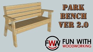 How to build a Park Bench with a reclined seat Ver 20 [upl. by Adniled567]