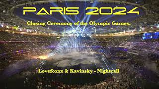 Kavinsky  Nightcall feat LovefoxxxJO Paris 2024 Olympic Games Closing Ceremony olympics2024 [upl. by Ursula]