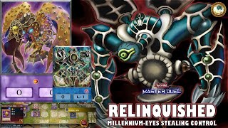 Relinquished of Chaos 👁️ MillenniumEyes Restrict Anima  Stealing Control YuGiOh MASTER DUEL [upl. by Leesa]