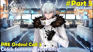 FATE GO EVENT  Celeb Summer Experience Part 5  Stream FGO 1466 [upl. by Eilliw]