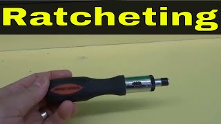 How To Use A Ratcheting ScrewdriverEasy Tutorial [upl. by Claudina]