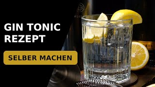 Gin Tonic Cocktail Rezept Selber Machen 🍸 [upl. by Dareece]