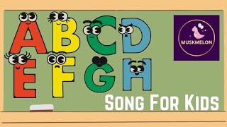 ABC Song Learn ABC Song Alphabets for Kids MUSKMELONKIDS [upl. by Yllah]