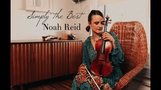 Schitts Creek quotSimply the Bestquot Noah Reid VIOLIN cover [upl. by Anagrom]