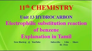 Electrophilic substitution reaction of benzene in Tamil  Hydrocarbon  Unit13  12th Chemistry [upl. by Assillem]