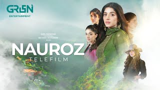 Nauroz Telefilm  Mawra Hocane  Best Pakistani Drama  Green TV Entertainment [upl. by Derk]