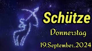 horoskop Schütze heute Donnerstag 19 September 2024 [upl. by Nylirac]