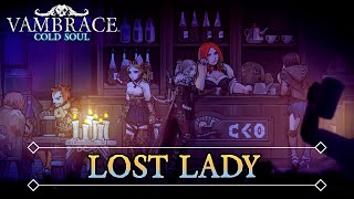 Vambrace Cold Soul  Music amp Ambience  Lost Lady [upl. by Spearing247]