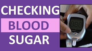 Checking Blood Sugar Glucose Level  How to Use a Glucometer Glucose Meter [upl. by Sapphire]