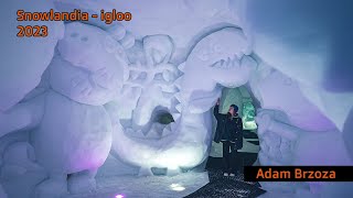 Snowlandia 2023  Igloo [upl. by Aicenev]