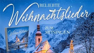 Beliebte Weihnachtslieder zum Mitsingen [upl. by Aicilav]