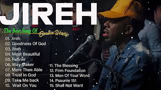 Jireh Trust In God Refiner  Elevation Worship amp Maverick City Music 2023 [upl. by Ruel]