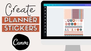 How to Design Planner Stickers in Canva [upl. by Razid]