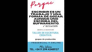 TALLER DE ESCRITURA CREATIVA DESDE BARILOCHE [upl. by Spieler]